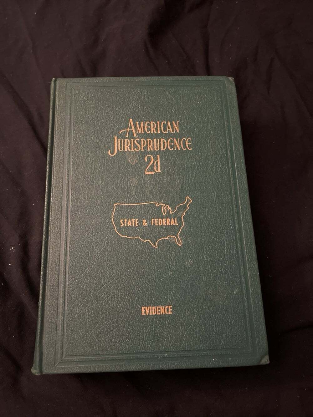 American Jurisprudence 2d 1965 State & Federal Evidence Law